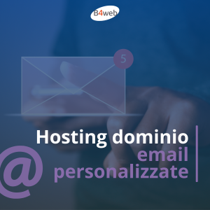 Dominio hosting e-mail personalizzate